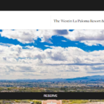 Glamping at The Westin La Paloma Resort & Spa